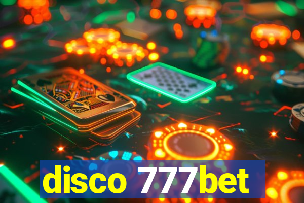 disco 777bet